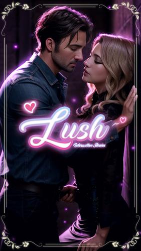 Lush™: Interactive Stories Скриншот 1
