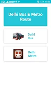 Delhi Bus & Delhi Metro Route Screenshot 1