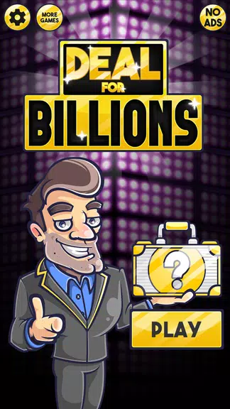 Deal for Billions - Win a Billion Dollars Screenshot 1