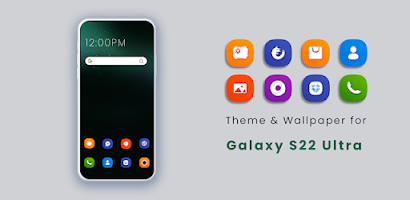 Theme for Samsung S22 Ultra应用截图第1张