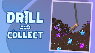 Drill and Collect - Idle Miner Скриншот 4