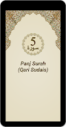 Panj Surah (Qari Sudais) Screenshot 1