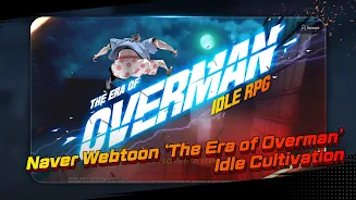 The Era of Overman : Idle RPG ภาพหน้าจอ 1