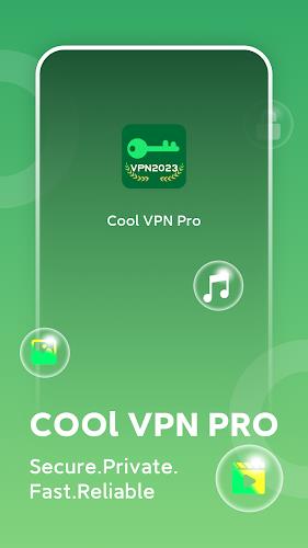 Cool VPN Pro - 빠른 VPN 프록시 스크린샷 1