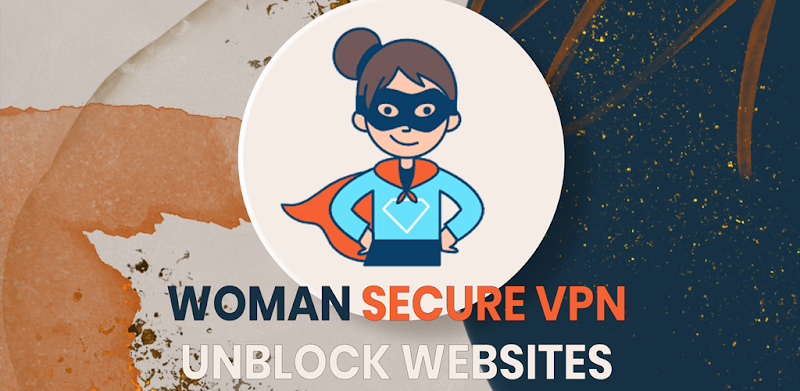 Woman Secure VPN Скриншот 2