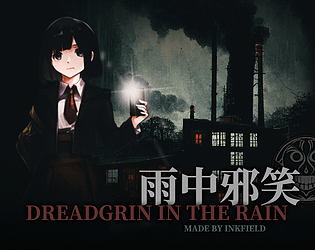 雨中邪笑. Dreadgrin in the Rain. (1.0 Chinese Version)