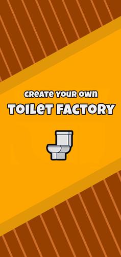 Toilet Factory Скриншот 1