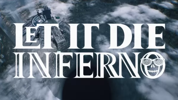 LET IT DIE: INFERNO Release Date and Time