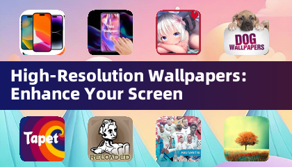 Wallpapers met hoge resolutie: Verbeter uw scherm