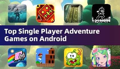Permainan Pengembaraan Pemain Tunggal Teratas di Android