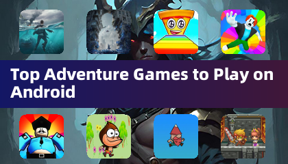 在Android上玩的最佳冒險遊戲
