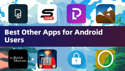Androidユーザー向けの他の最高のアプリ