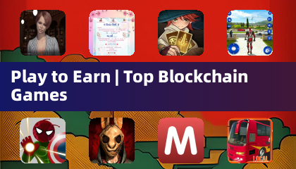 Play to Earn | Top Blockchain Games