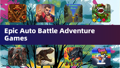 Epic Auto Battle Adventure Games